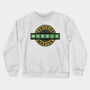 Certified Wordle Master - Wordle Crewneck Sweatshirt